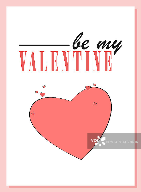 情人节礼物卡设计。做我的情人吧。粉红色心形的浪漫明信片。2月14日的节日气氛。图片素材