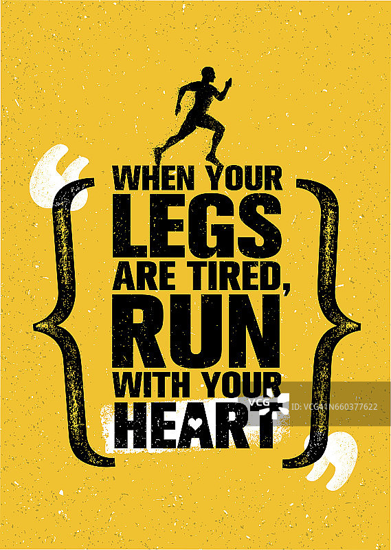 腿累了，用心跑。鼓舞人心的半程马拉松运动动机引用。创造性运动旗帜图片素材